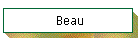 Beau